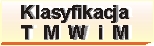 Klasyfikacja TMWiM